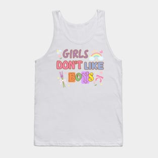 Girls Don't Like Boys Tank Top